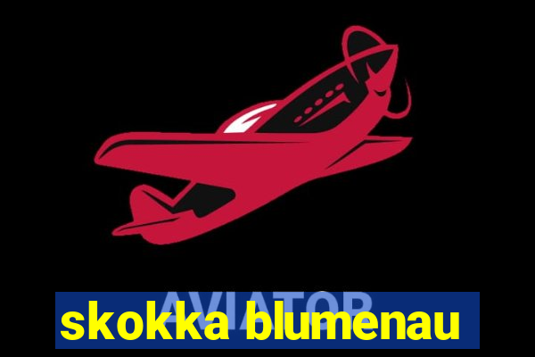 skokka blumenau